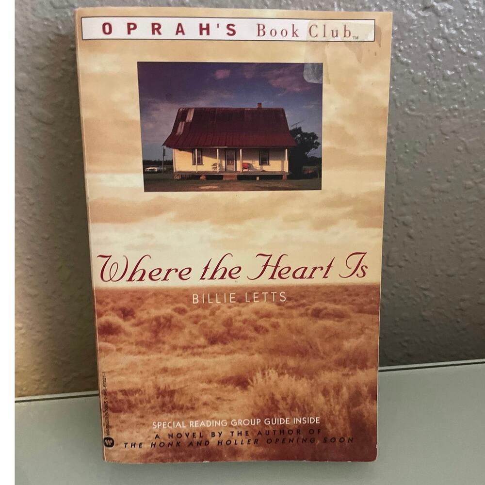 Where the Heart Is - by Billie Letts Softback, Oprah’s Book Club